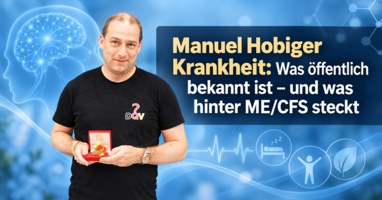 Manuel Hobiger Krankheit: Was öffentlich bekannt ist – und was hinter ME/CFS steckt